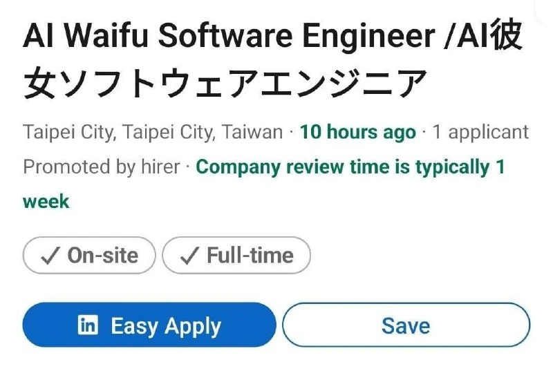 LinkedIn Job Posting for 'AI Waifu Software Engineer' Is Peak Job Market