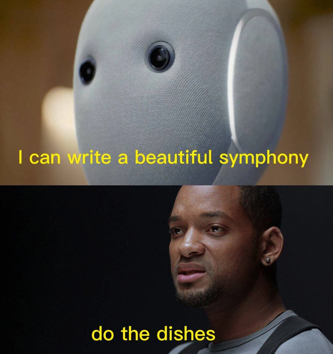 AI Can Write Symphonies But Humans Just Want It To Do the Dishes
