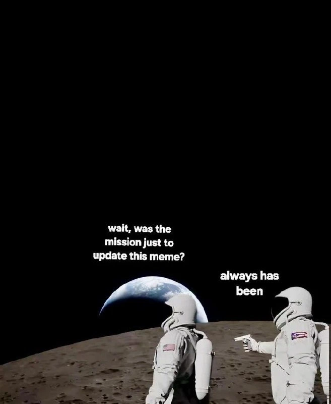 Always Has Been Meme Goes Meta: Mission Was Updating the Meme