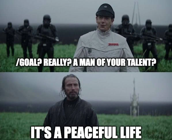 Andor Chooses /goal for a Peaceful Life