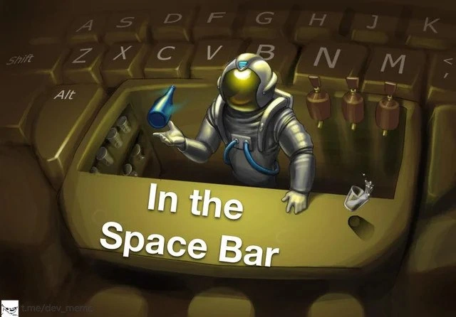A literal interpretation of the space bar