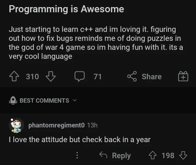 Bright-eyed C++ beginner meets seasoned dev’s reality check in Reddit thread
