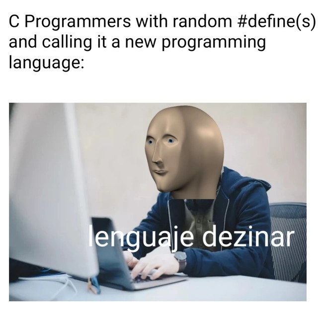 When C macros spawn yet another totally ‘new’ programming language