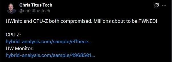 Chris Titus Warns HWInfo and CPU-Z Compromised, Millions to Be PWNED