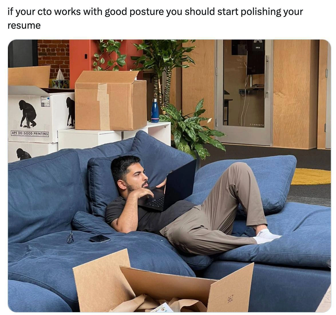If Your CTO Has Good Posture You Should Start Polishing Your Resume