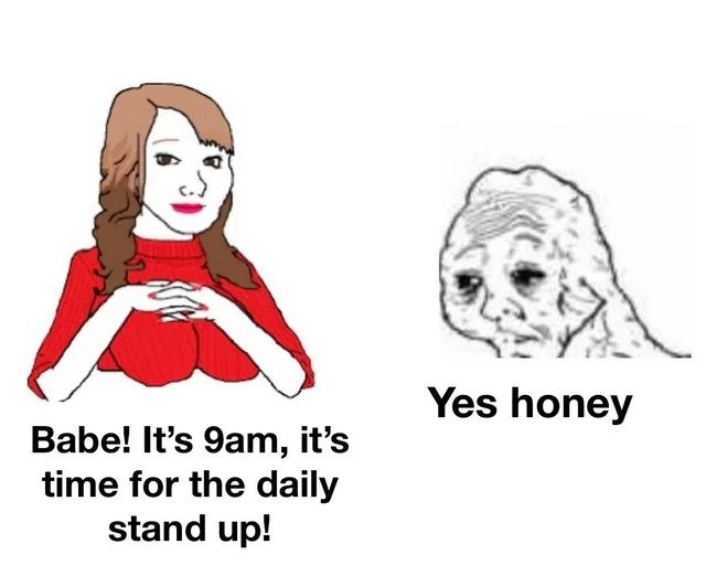 Daily Standup Marital Obligation