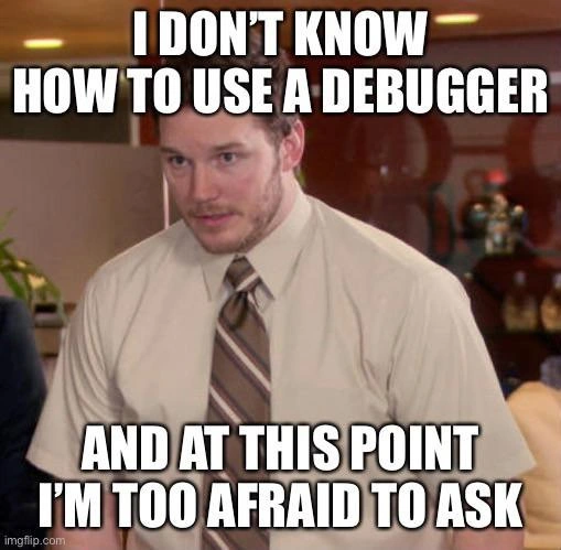 Debugger Shame Spiral