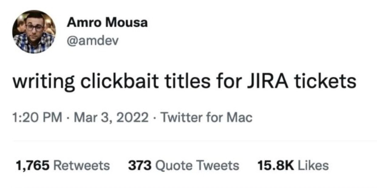 The One Weird Trick to Get Your JIRA Tickets Noticed