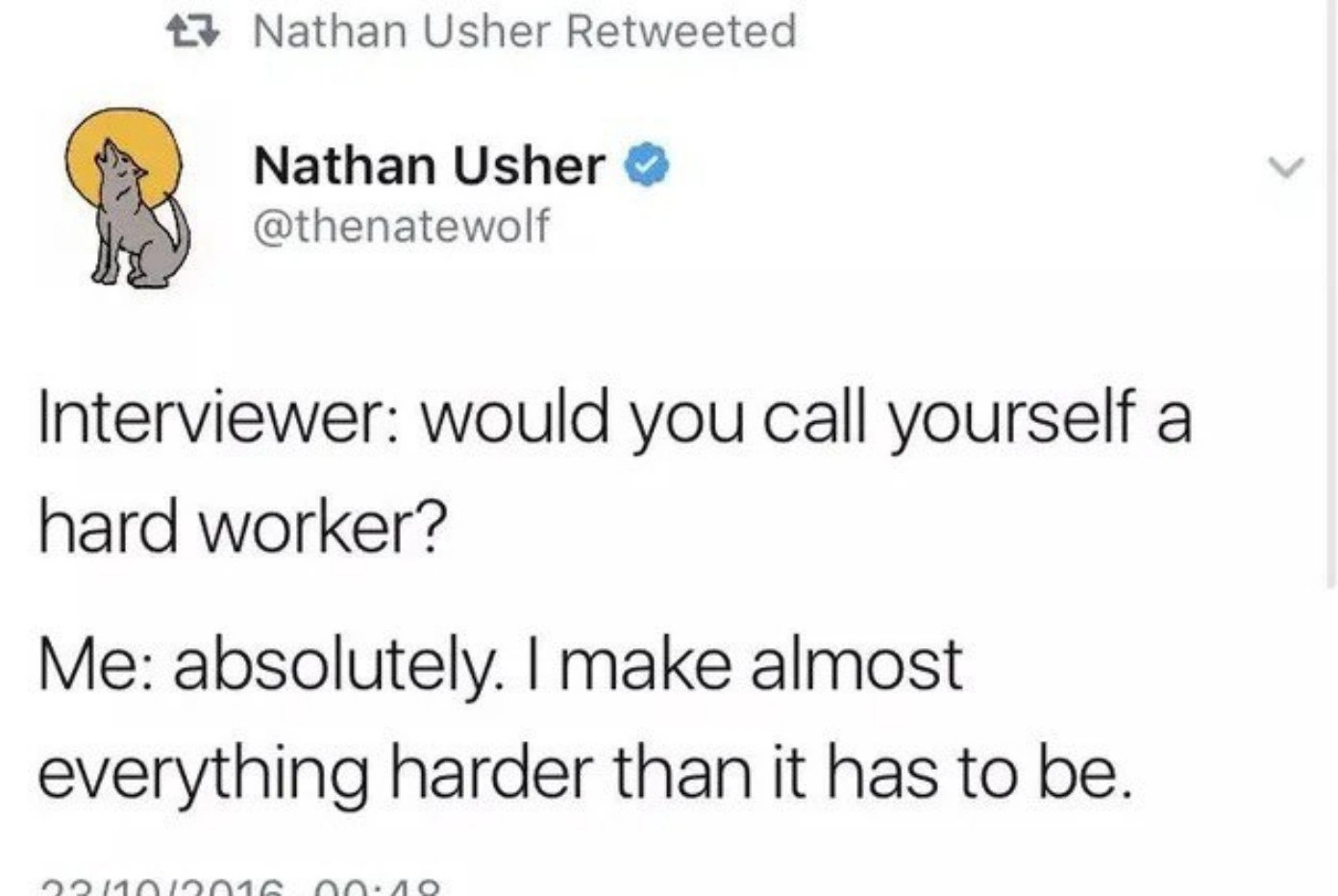 When “hard worker” means making every single task unnecessarily difficult