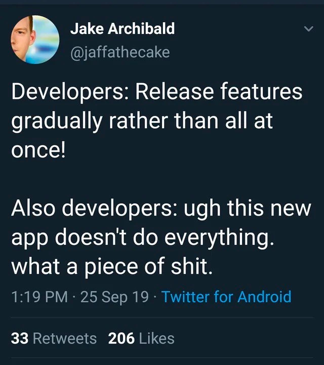 Developers praise incremental releases then roast the MVP for missing features