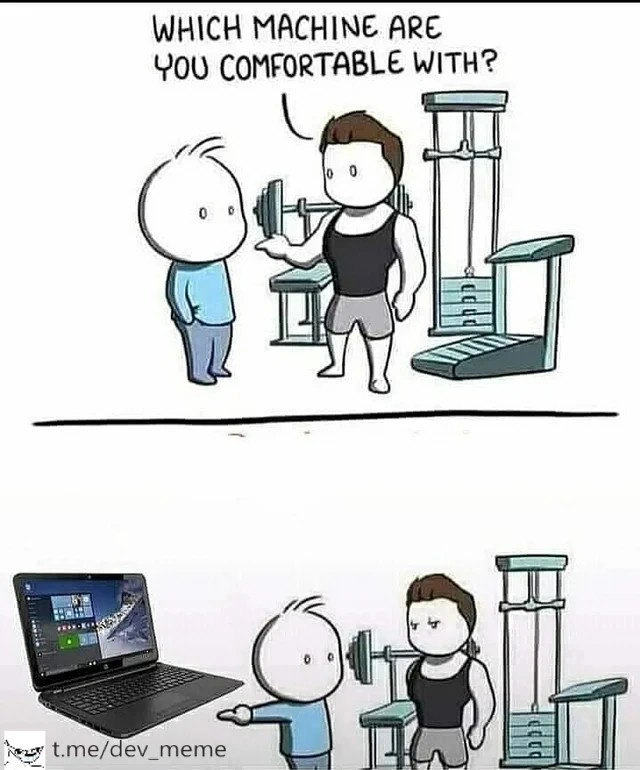 A Developer's Definition of a Comfortable Machine