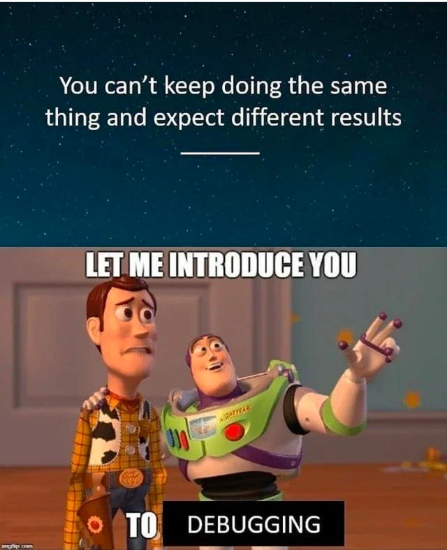 The Definition of Insanity vs. The Reality of Debugging