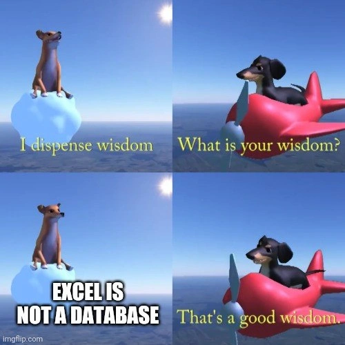 Excel Is Not a Database