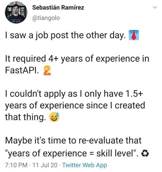 FastAPI creator can't apply to job demanding 4+ years FastAPI experience