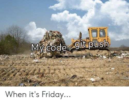 The Friday Afternoon Git Push