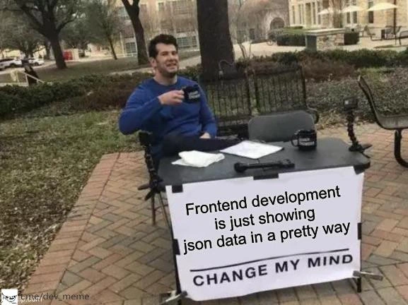 Frontend development: Just a pretty face for JSON?