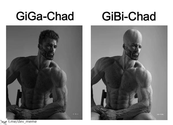 Giga-Chad vs Gibi-Chad: meme over 1000 versus 1024 units size