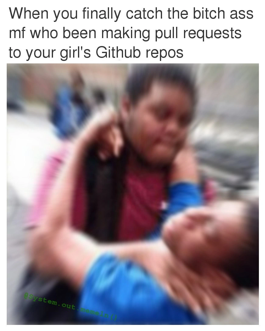 When pull requests turn personal: a GitHub jealousy showdown developer meme