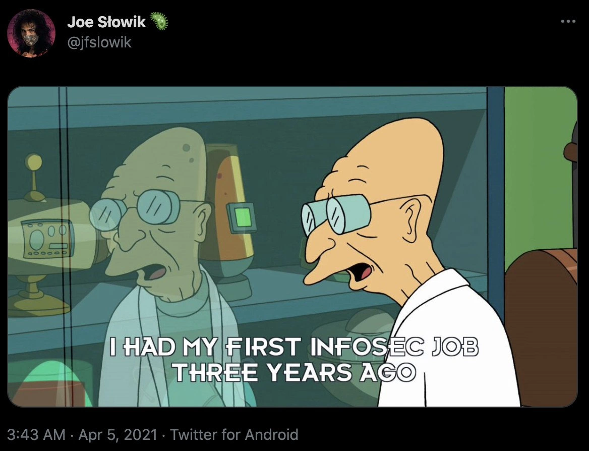 The Accelerated Aging of an InfoSec Professional