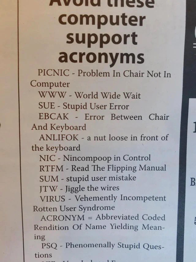 Classic help-desk acronyms that secretly blame the user, not the code
