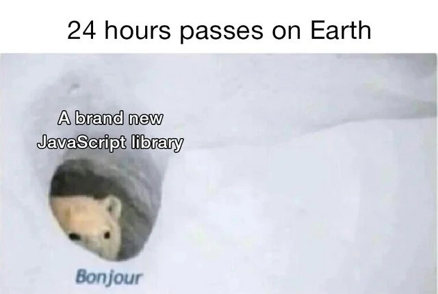 Another Day, Another JavaScript Library