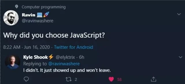 When JavaScript Chooses You Instead of the Other Way Around