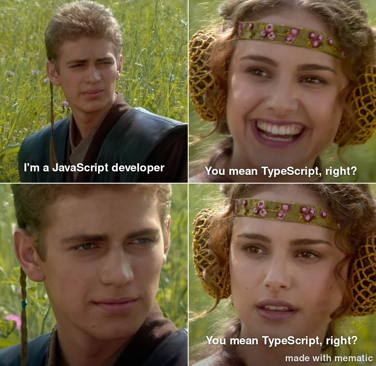 When you proudly say JavaScript and everyone hears TypeScript instead