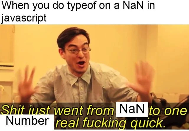 JavaScript's Identity Crisis: NaN is a Number