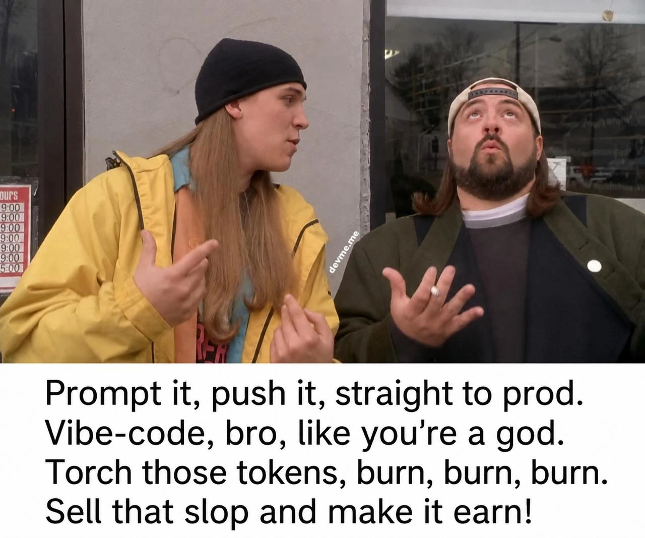 Jay and Silent Bob Vibe-Code Straight to Prod