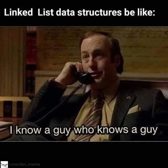 Linked Lists: The 'I Know a Guy' of Data Structures