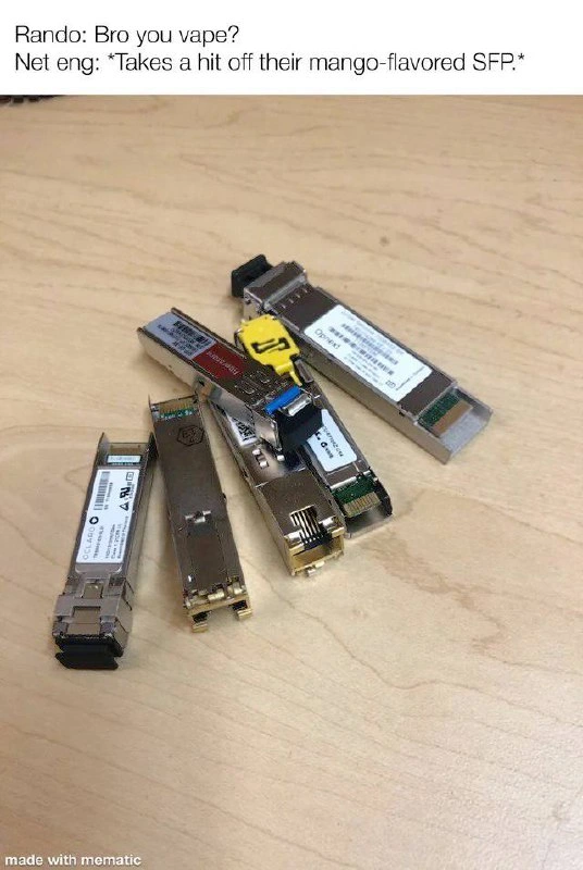 Network Engineer Takes a Hit Off Their Mango-Flavored SFP
