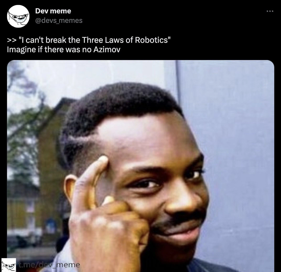 No Asimov, No Robot Laws
