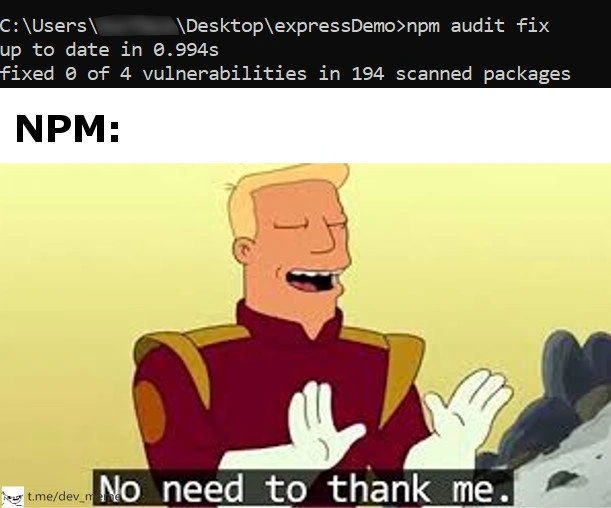 The Heroism of 'npm audit fix'