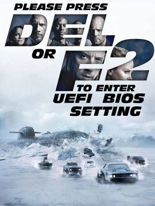 Fast & Furious: The BIOS Entry Window