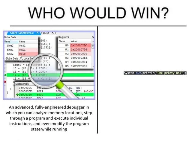 Advanced Debugger vs. 'One Printy Boi'