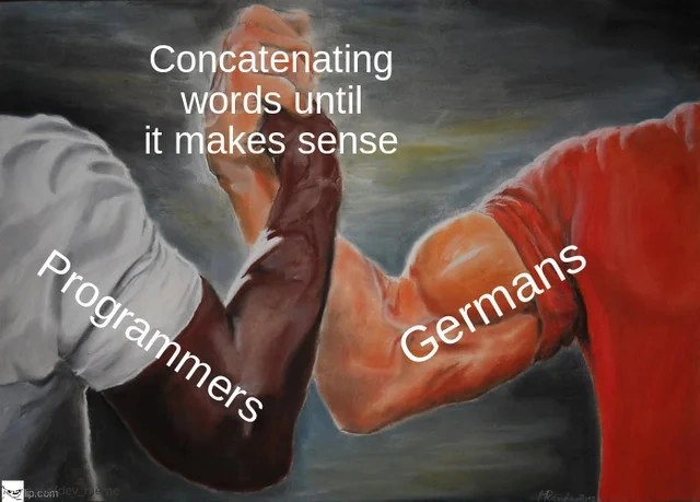 Programmers and Germans unite over shared endless word concatenation prank