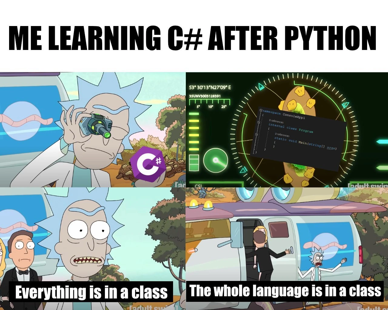 Realizing C# puts literally everything inside a class after Python freedom