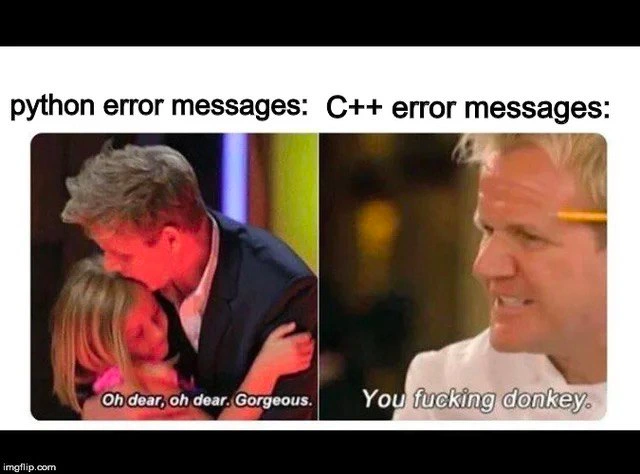 How Python cuddles you while C++ hurls insults at compile-time