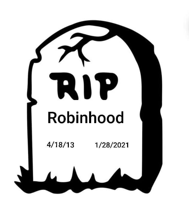 RIP Robinhood's reputation: January 28, 2021
