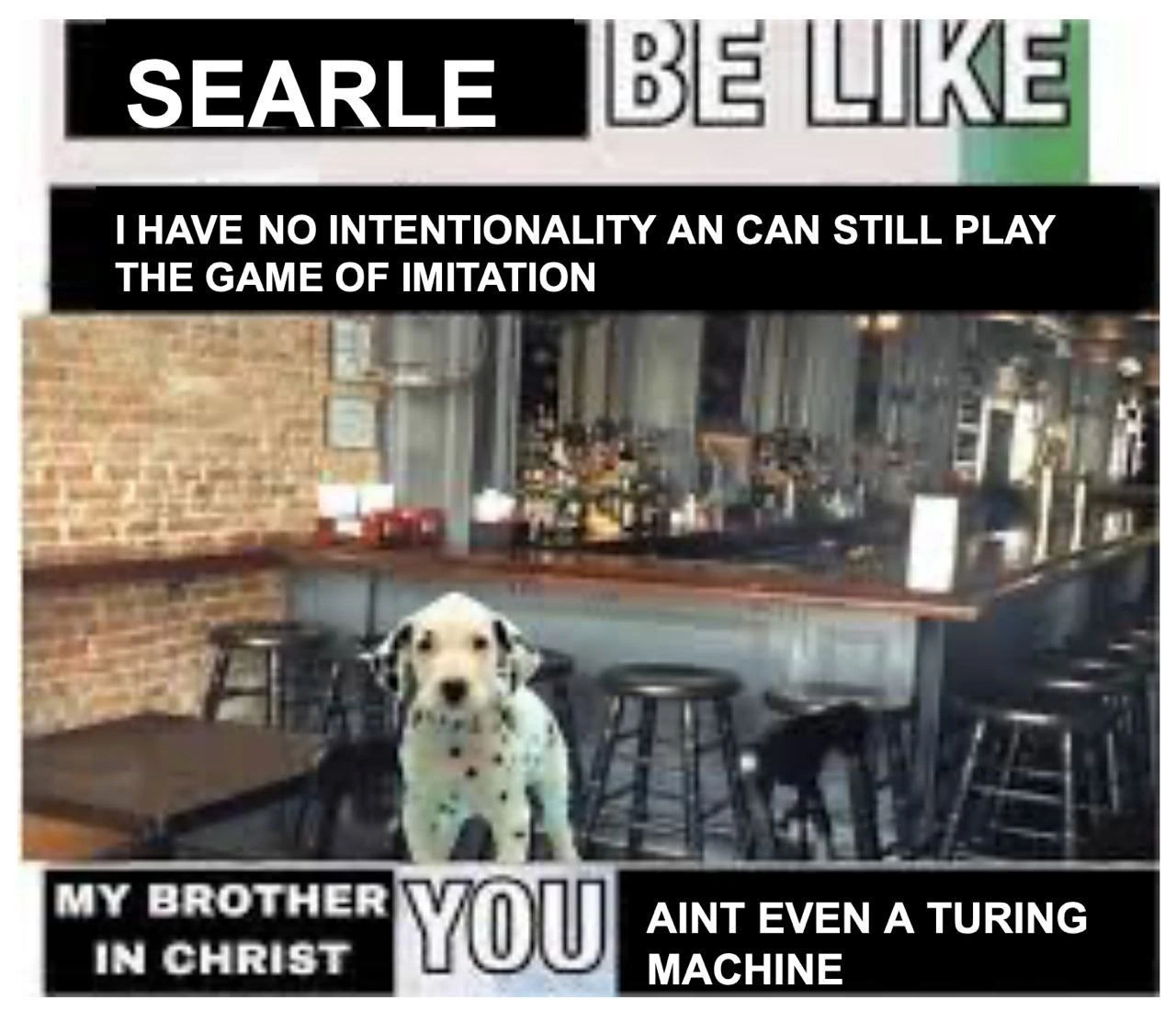 A Philosophical Bar Fight: Searle vs. The Turing Machine