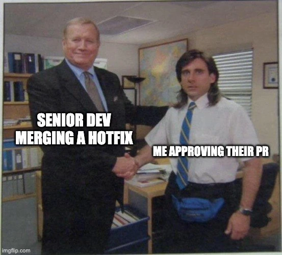Junior Dev 'Reviewing' a Senior's Critical Hotfix