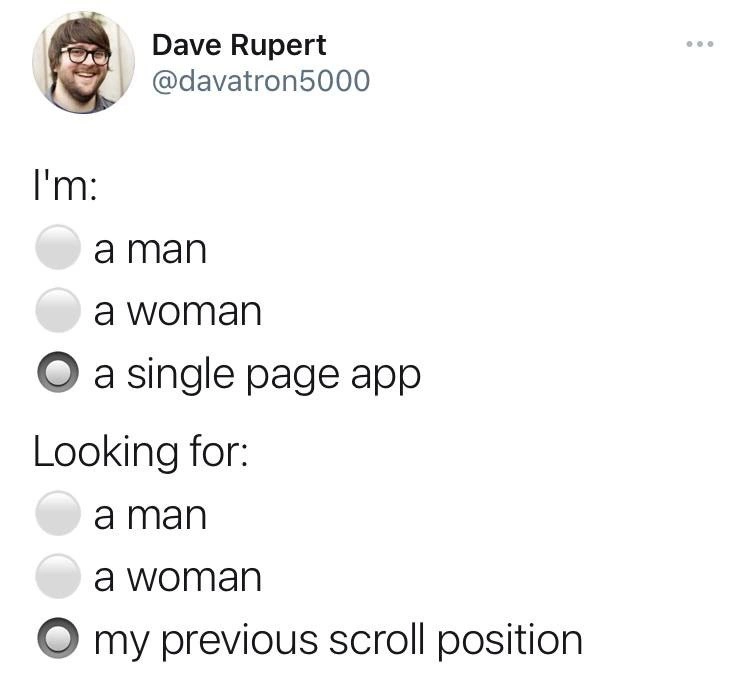 Single-page app profile joke about always losing your scroll position