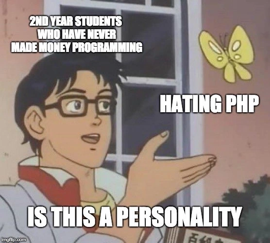 Is Hating PHP a Personality Trait?