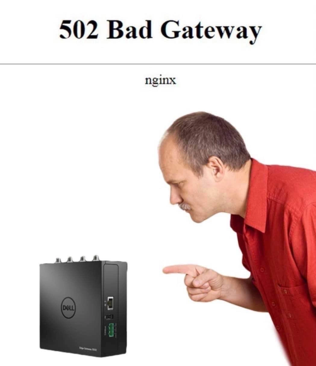 Blaming the tiny gateway box for yet another 502 error