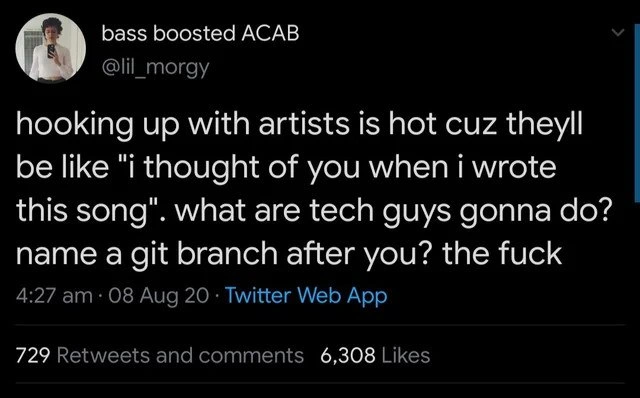 When Tech Guys' Love Language Is Just Naming a Git Branch After You