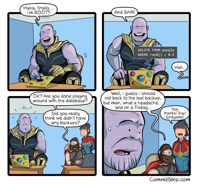 Thanos Learns About Database Backups the Hard Way
