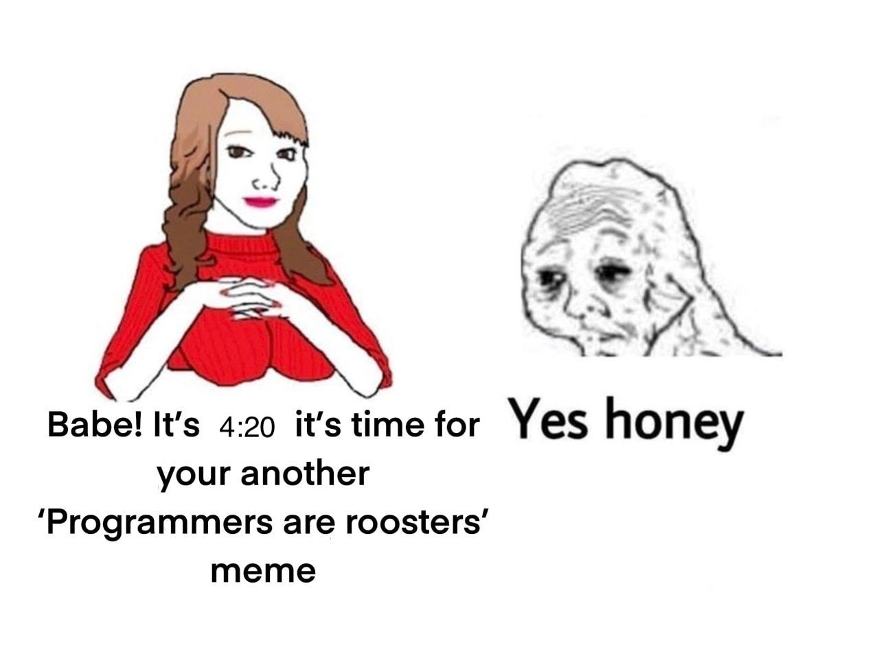 When the dev community demands yet another 'programmers are roosters' meme
