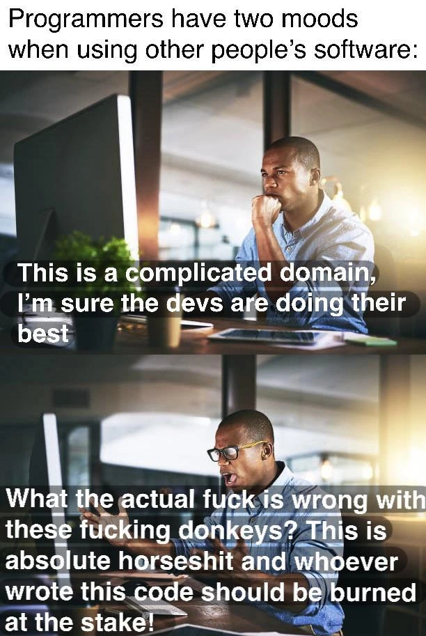 The Two Moods of a Programmer: Empathy and Unholy Rage
