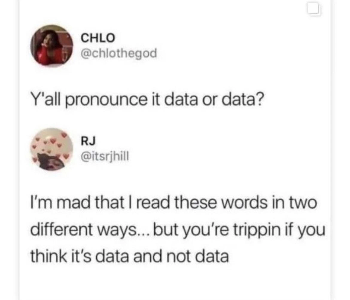 When the team can't compile consensus on saying "data"