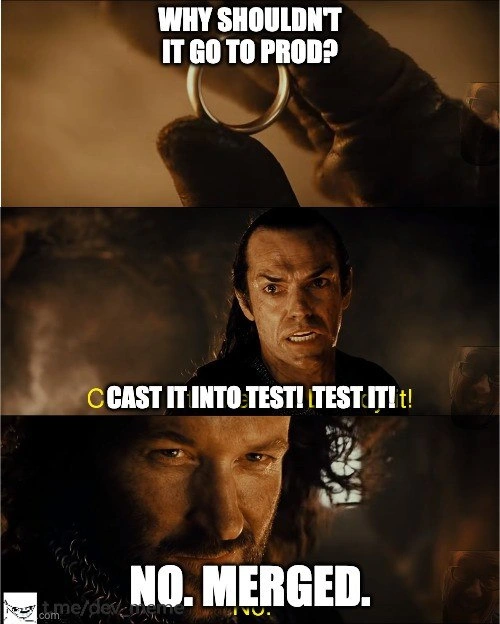 One does not simply merge into production...